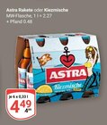 Rakete im Angebot bei GLOBUS in Bruchsal Rakete Angebote von Astra bei GLOBUS Bruchsal für 4,49 €