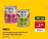 Hochwertige Nassnahrung für Hunde von MAC's im aktuellen Das Futterhaus Prospekt für 2,89 €