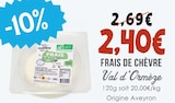 Frais de chèvre - VAL D'ORMÈZE dans le catalogue Naturalia