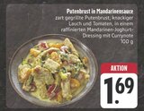 Aktuelles Putenbrust in Mandarinensauce Angebot bei E center in Nürnberg ab 1,69 €
