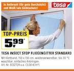 INSECT STOP FLIEGENGITTER STANDARD von TESA im aktuellen OBI Prospekt für 5,99 €