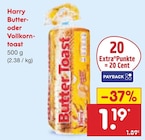 Butter- oder Vollkorntoast Angebot in Groß Twülpstedt Butter- oder Vollkorntoast im aktuellen Prospekt bei Netto Marken-Discount in Groß Twülpstedt
