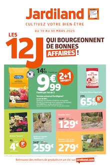 Prospectus Jardiland de la semaine "LES 12 J QUI BOURGEONNENT DE BONNES AFFAIRES !" avec 1 pages, valide du 19/03/2025 au 30/03/2025 pour Étampes et alentours