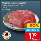 Bugbraten vom Jungbullen im Angebot bei Netto Marken-Discount in Landshut Bugbraten vom Jungbullen Angebote bei Netto Marken-Discount Landshut für 1,19 €
