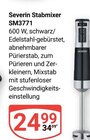 Stabmixer SM3771 im Angebot bei GLOBUS in Speyer Stabmixer SM3771 Angebote von Severin bei GLOBUS Speyer für 24,99 €