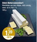 Stich Metercamembert im V-Markt Prospekt zum Preis von 1,39 €