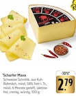 Scharfer Maxx bei E center im Edenkoben Prospekt für 2,79 €