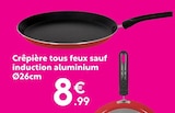 Crêpière tous feux sauf induction aluminium dans le catalogue Maxi Bazar