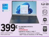 PC Portable N15I512-16GR512 - THOMSON en promo chez E.Leclerc PC Portable N15I512-16GR512 - THOMSON dans le catalogue E.Leclerc