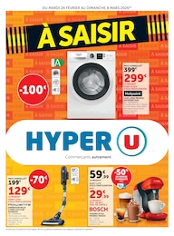 Prospectus Hyper U, "À SAISIR",  pages, 24/02/2026 - 08/03/2026