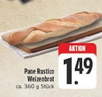 E center Hersbruck - Pane Rustico Weizenbrot Angebot im Prospekt Pane Rustico Weizenbrot bei E center im Hersbruck Prospekt für 1,49 €