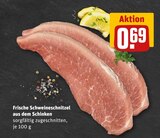 Aktuelles Frische Schweineschnitzel aus dem Schinken Angebot bei REWE in Duisburg ab 0,69 €