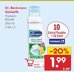 Gallseife im Netto Marken-Discount Prospekt Gallseife von Dr. Beckmann im aktuellen Netto Marken-Discount Prospekt für 1,99 €