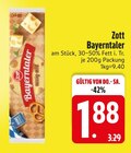 Bayerntaler im EDEKA Prospekt Bayerntaler von Zott im aktuellen EDEKA Prospekt für 1,88 €