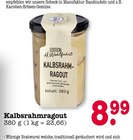 E center Bühlertal - Kalbsrahmragout Angebot im Prospekt Kalbsrahmragout bei E center im Bühlertal Prospekt für 8,99 €