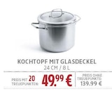 KOCHTOPF MIT GLASDECKEL für 49,99 € bei EDEKA im Angebot KOCHTOPF MIT GLASDECKEL im aktuellen EDEKA Prospekt