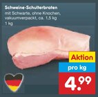 Schweine-Schulterbraten im Angebot bei Netto Marken-Discount in Wuppertal Schweine-Schulterbraten Angebote bei Netto Marken-Discount Wuppertal für 4,99 €