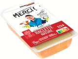 Raclette Nature - Merci - Intermarché Super à Mérignac Raclette Nature - Merci en promo chez Intermarché Super Mérignac à 4,49 €