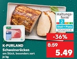 Schweinerücken von K-PURLAND im aktuellen Kaufland Prospekt