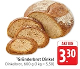EDEKA - Gründerbrot Dinkel Angebot im Prospekt Gründerbrot Dinkel bei EDEKA im Prospekt "" für 3,30 €