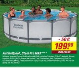 Aktuelles Aufstellpool Steel Pro MAX Angebot bei toom Baumarkt in Oberhausen ab 199,99 €