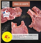 Côte de porc (échine, carré, filet) - JEAN ROZÉ - Intermarché à Noisy-le-Grand Côte de porc (échine, carré, filet) - JEAN ROZÉ en promo chez Intermarché Noisy-le-Grand à 4,29 €