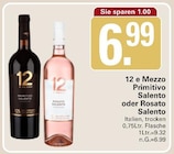 Primitivo Salento Angebote von 12 e Mezzo bei WEZ Löhne für 6,99 €