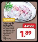 Finkenwerder Matjessalat bei Markant Nordwest im Ihlow Prospekt für 1,89 €
