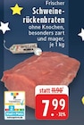 Frischer Schweinerückenbraten bei E center im Prospekt "" für 7,99 €