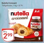 Croissant im Angebot bei GLOBUS in Oberhausen Croissant Angebote von Nutella bei GLOBUS Oberhausen für 2,99 €