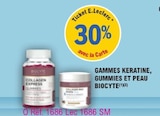 Promo 30% avec la carte ticket e.Leclerc sur la gammes keratine, gummies et peau biocyte à  dans le catalogue E.Leclerc à Chaumontel