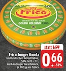 EDEKA Hopsten - Junger Gouda Angebot im Prospekt Junger Gouda bei EDEKA im Hopsten Prospekt für 0,66 €