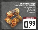 Räucherrollmops im Angebot bei E center in Bottrop Räucherrollmops Angebote bei E center Bottrop für 0,99 €