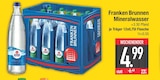 Mineralwasser im EDEKA Prospekt Mineralwasser von Franken Brunnen im aktuellen EDEKA Prospekt für 4,99 €