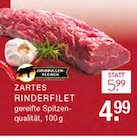 ZARTES RINDERFILET im Angebot bei EDEKA in Gladbeck ZARTES RINDERFILET Angebote von JUNGBULLEN-FLEISCH bei EDEKA Gladbeck für 4,99 €