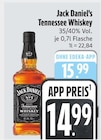 EDEKA Lenggries - Tennessee Whiskey Angebot im Prospekt Tennessee Whiskey bei EDEKA im Lenggries Prospekt für 14,99 €