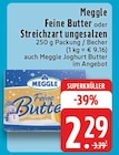 Feine Butter oder Streichzart ungesalzen Angebote von Meggle bei EDEKA Brühl für 2,29 €