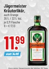 Kräuterlikör, auch Orange Angebot in Hohenkammer Kräuterlikör, auch Orange im aktuellen Prospekt bei Trinkgut in Hohenkammer