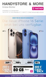 Aktueller handystore & more Elektromarkt Prospekt in Brackel und Umgebung, "BEREIT FÜR DIE NÄCHSTE GENERATION? Die neue iPhone 16 Serie: Jetzt bei uns verfügbar." mit 8 Seiten, 01.10.2024 - 31.10.2024