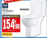 Pack WC Bau céramique - Grohe - Brico Cash à Aurillac Pack WC Bau céramique - Grohe en promo chez Brico Cash Aurillac à 154,90 €