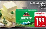 Butter von Berchtesgadener Land im aktuellen EDEKA Prospekt für 1,99 €