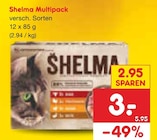 Multipack Angebote von Shelma bei Netto Marken-Discount Gotha für 3,00 €
