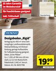 Bodenbelag im Hagebaumarkt Prospekt Designboden „Rigid“ von RENOVO im aktuellen Hagebaumarkt Prospekt für 48,81 €