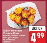 Premium-Rosen von EDEKA Herzstücke für 4,99 € bei EDEKA im Angebot Premium-Rosen von EDEKA Herzstücke im aktuellen EDEKA Prospekt