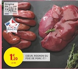 Intermarché Hyper Le Péage-de-Roussillon - Promo CŒUR, ROGNON OU FOIE DE PORC Promo CŒUR, ROGNON OU FOIE DE PORC à 1,20 € dans le catalogue Intermarché Hyper à Le Péage-de-Roussillon