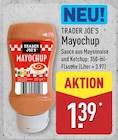 Mayochup im ALDI Nord Prospekt Mayochup von Trader Joe's im aktuellen ALDI Nord Prospekt für 1,39 €