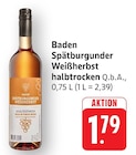 EDEKA - Spätburgunder Weißherbst Angebot im Prospekt Spätburgunder Weißherbst bei EDEKA im Prospekt "" für 1,79 €