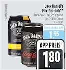 Mix-Getränk Angebote von Jack Daniel's bei E xpress Kaufbeuren für 1,80 €