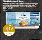 Halloumi Natur von Sirtakis im aktuellen V-Markt Prospekt für 1,49 €
