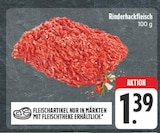 Aktuelles Rinderhackfleisch Angebot bei EDEKA in Jena ab 1,39 €
